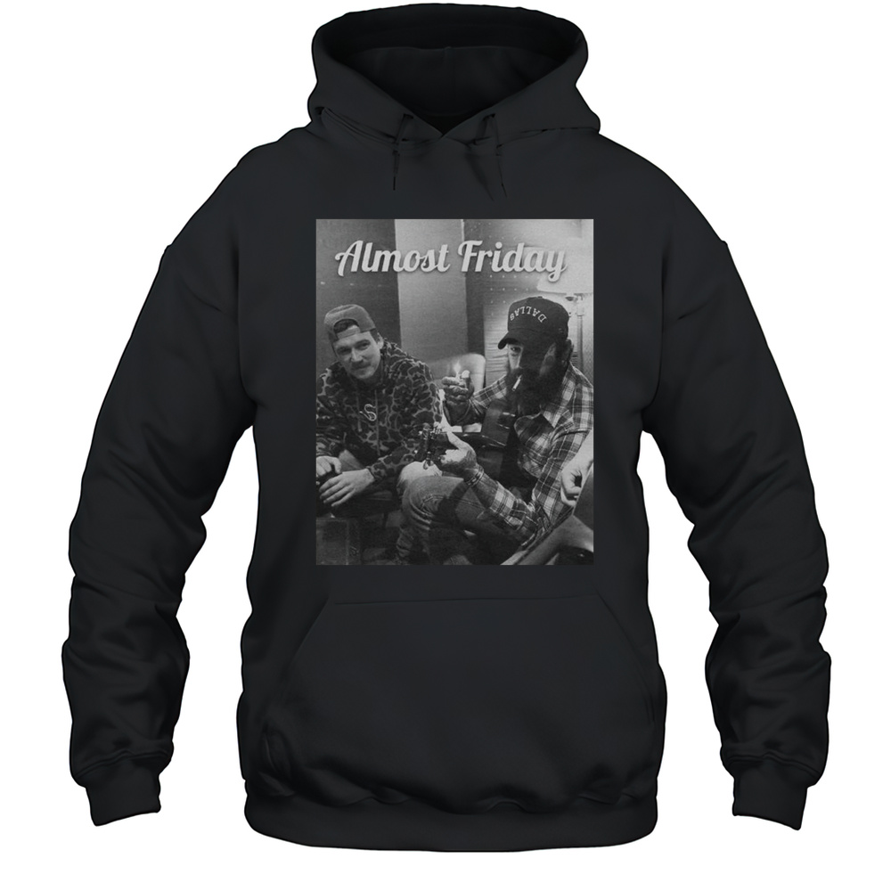 Almost Friday Wallen And Post Shirt Unisex Hoodie