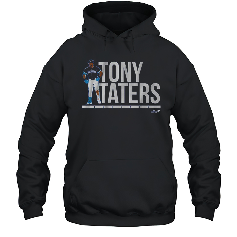 Anthony Santander Tony Taters Toronto Blue Jays MLB 2025 T-shirt Unisex Hoodie