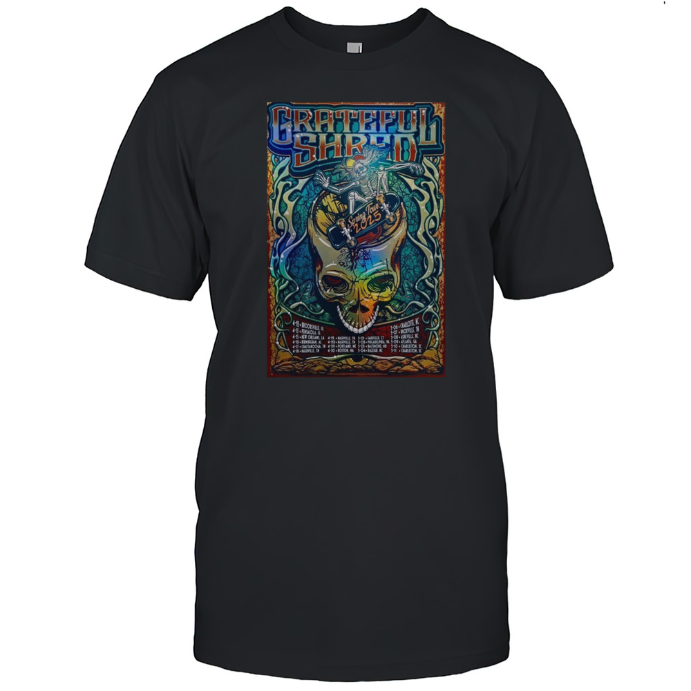 Grateful Shred Spring Tour 2025 Shirt