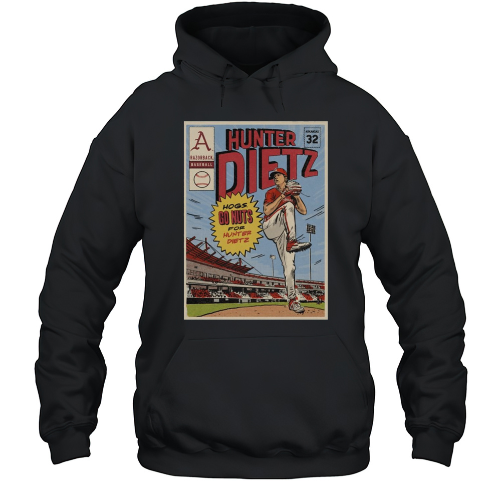 Hunter Dietz Hogs Go Nuts For Hunter Dietz Arkansas Razorbacks Baseball NCAA 2025 Poster T-shirt Unisex Hoodie