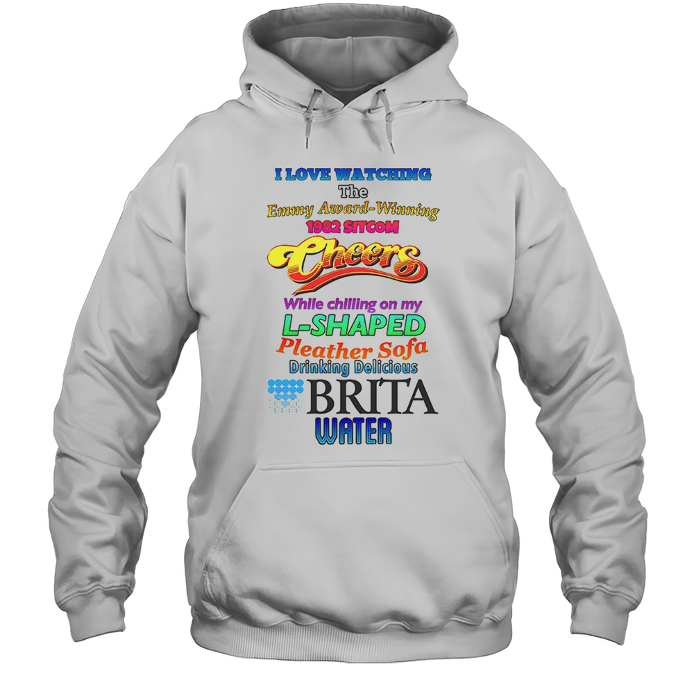 I Love Watching The Emmy Award Winning 1982 Sitcom Cheers While Chilling On My L-Shaped Shirt Unisex Hoodie