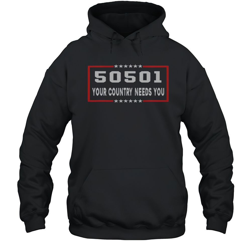 Nice 50501 Your Country Needs You T-Shirt Unisex Hoodie