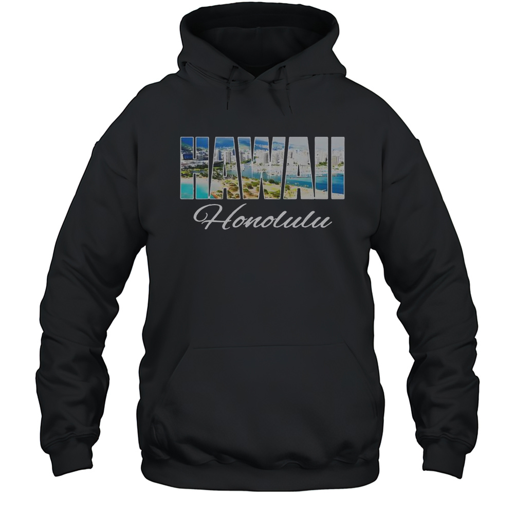 Nice Hawaii Honolulu Beach Hawaiian Island T-Shirt Unisex Hoodie