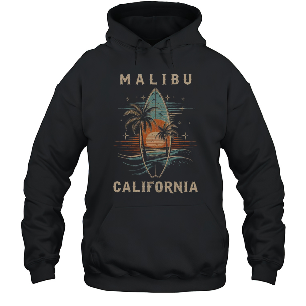 Surfboarder Malibu California Surf Board Surfing Surfer Shirt Unisex Hoodie