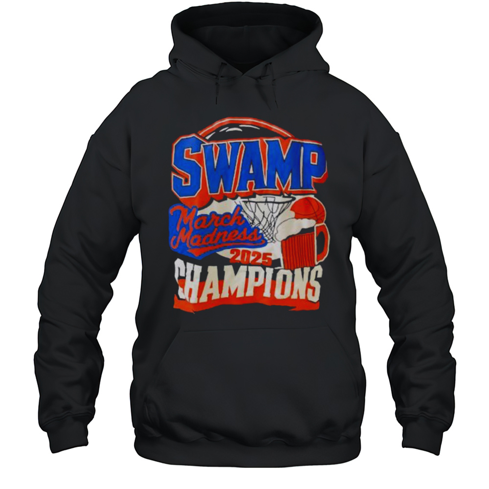 Swamp Champions March Madness 2025 Shirt Unisex Hoodie