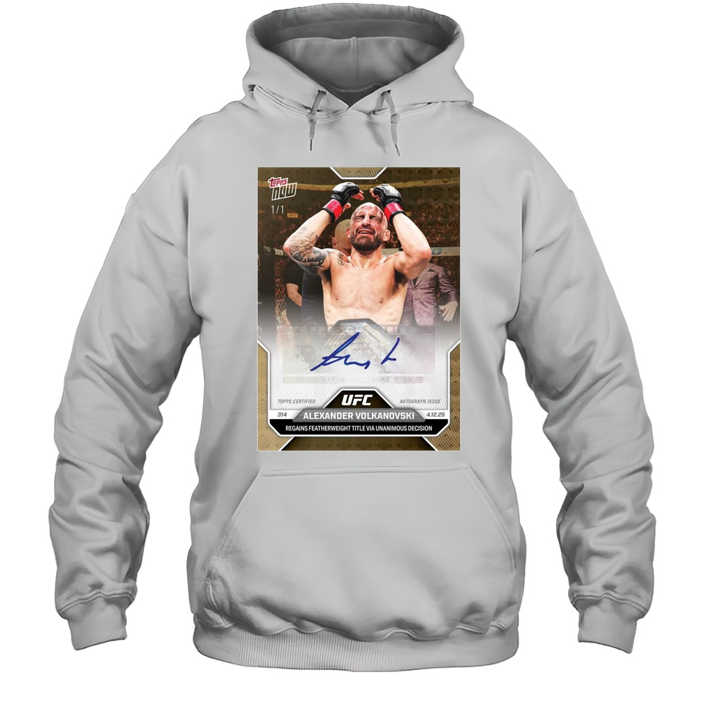 UFC 314 Alexander Volkanovski 4.12.25 Regains Featherweight Title Via Unanimous Decision Signature T-shirt Unisex Hoodie