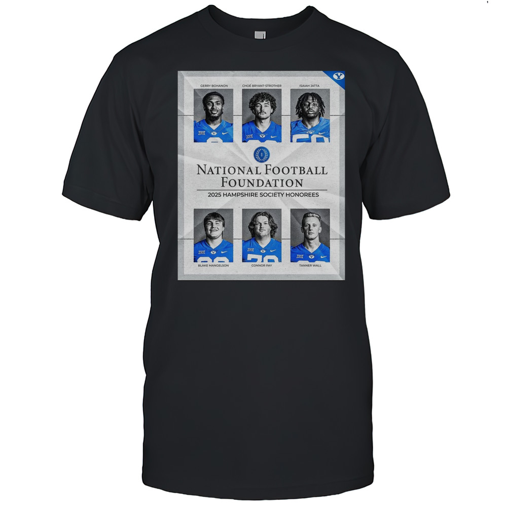 BYU Cougars National Football Foundation 2025 Hampshire Society Honorees Bohanon Bryant-Strother Jatta Poster T-shirt