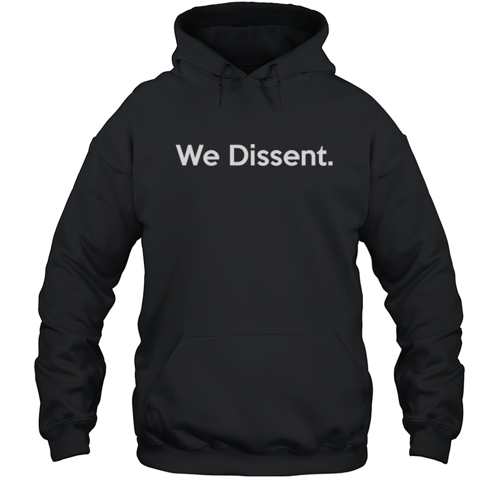 Fdt We Dissent Print Casual Shirt Unisex Hoodie