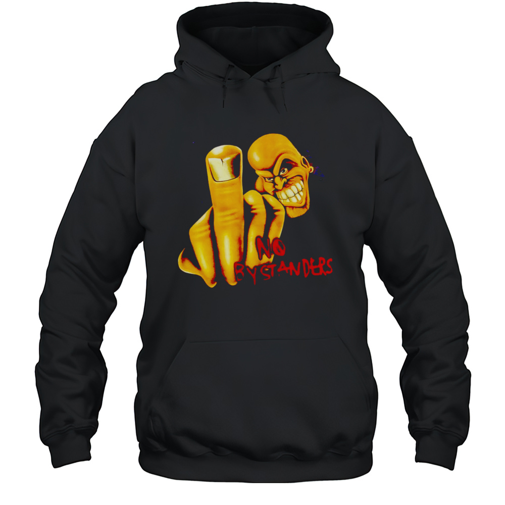 Fuck No Bystanders Shirt Unisex Hoodie