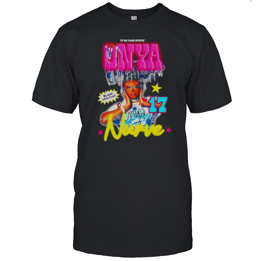 It Do Take Nurve Shirt