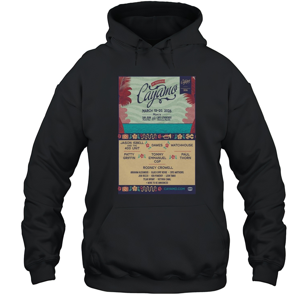 Jason Isbell And The 400 Unit At Cayamo Tour March 13-20 2026 Poster Graphic T-shirt Unisex Hoodie
