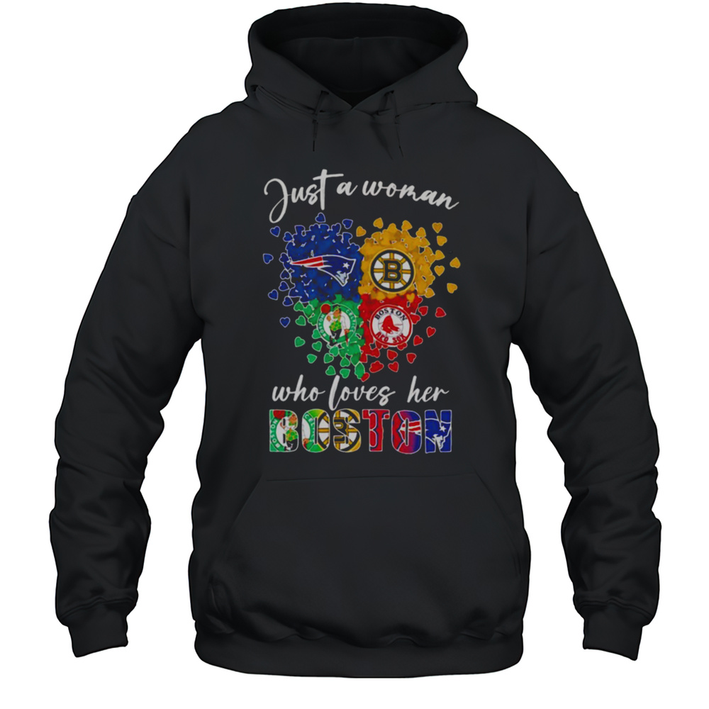 Just A Woman Who Loves Her Boston Sports Shirt Unisex Hoodie