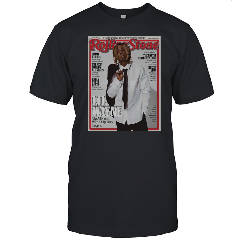Lil Wayne On The Cover Of Rolling Stone Issue 1399 May 2025 Up All Night With A Hip-Hop Legend Magazine Shirt
