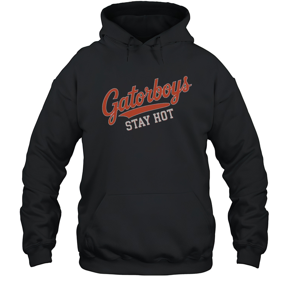 Official Gatorboys Stay Hot 2025 T-Shirt Unisex Hoodie