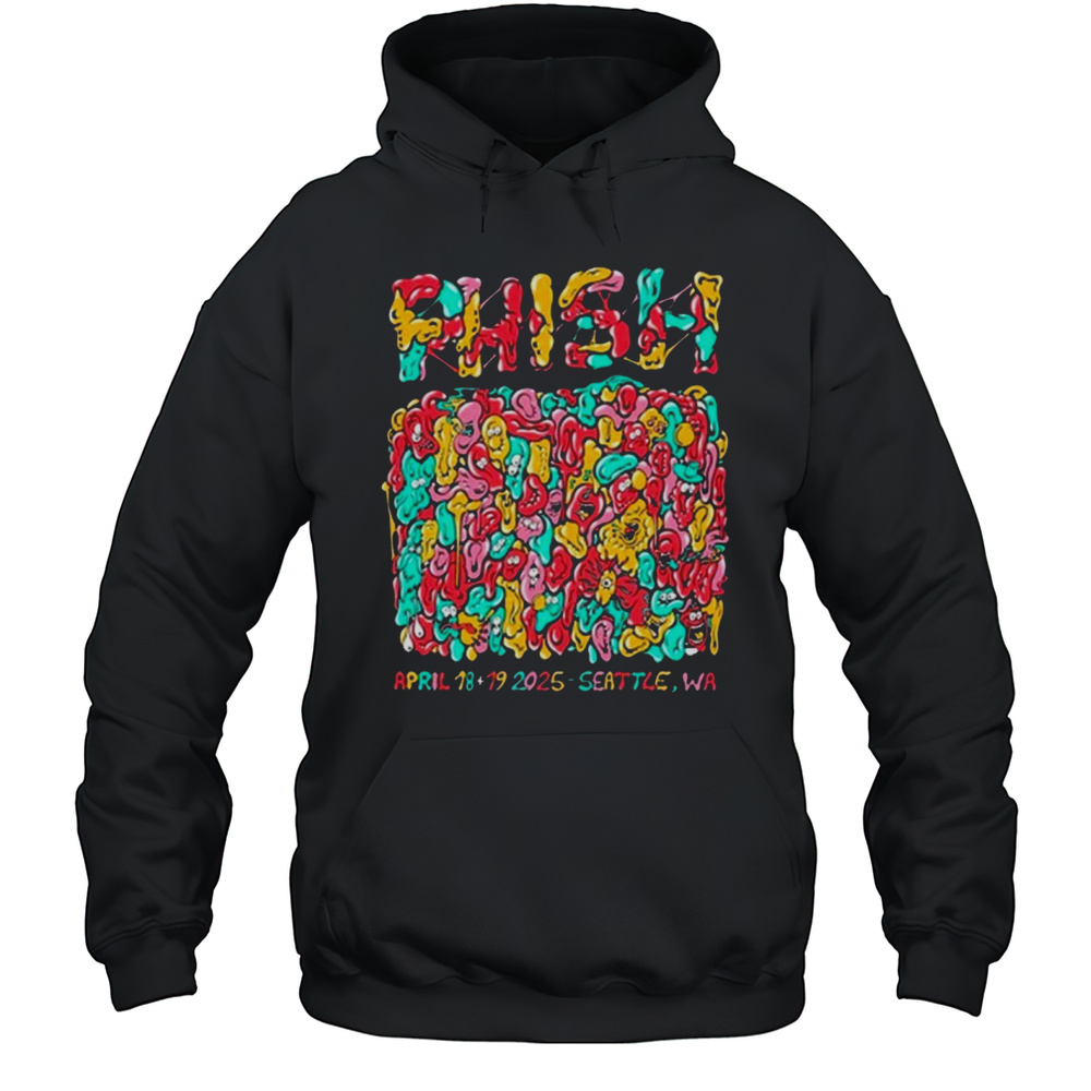 Phish In Seattle WA April 18  19 2025 T-shirt Unisex Hoodie