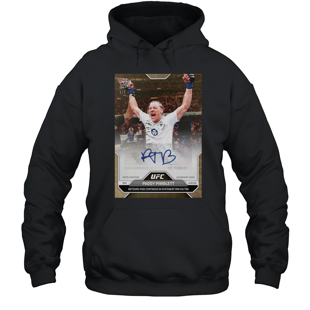 Poster UFC 314 Paddy Pimblett 4.12.25 Meteoric Rise Continues In Statement Win Via K Signature T-shirt Unisex Hoodie