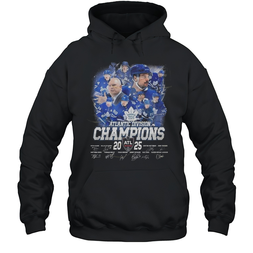 Toronto Maple Leafs Atlantic Division Champions 2025 Signatures 2025 Shirt Unisex Hoodie