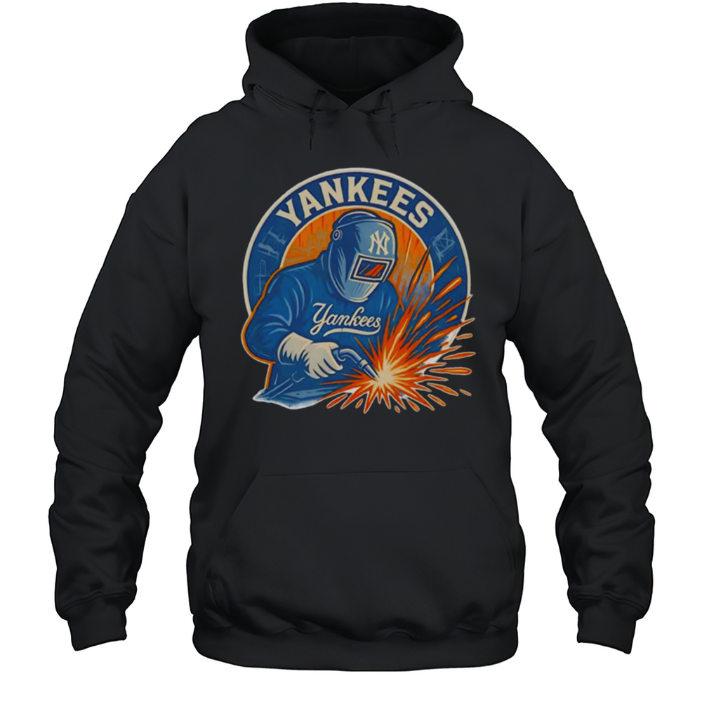 Welder New York Yankees Shirt Unisex Hoodie