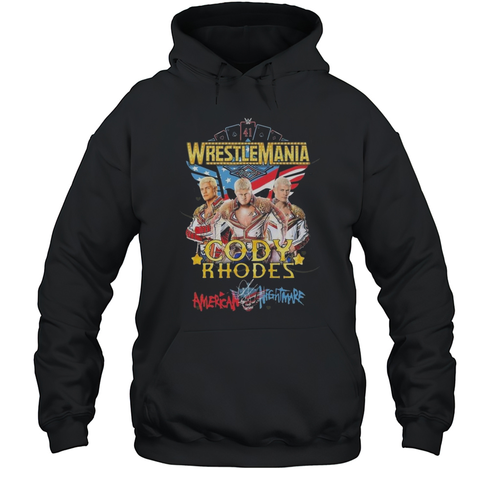 Wrestlemania Cody Rhodes American Nightmare Signature 2025 Shirt Unisex Hoodie
