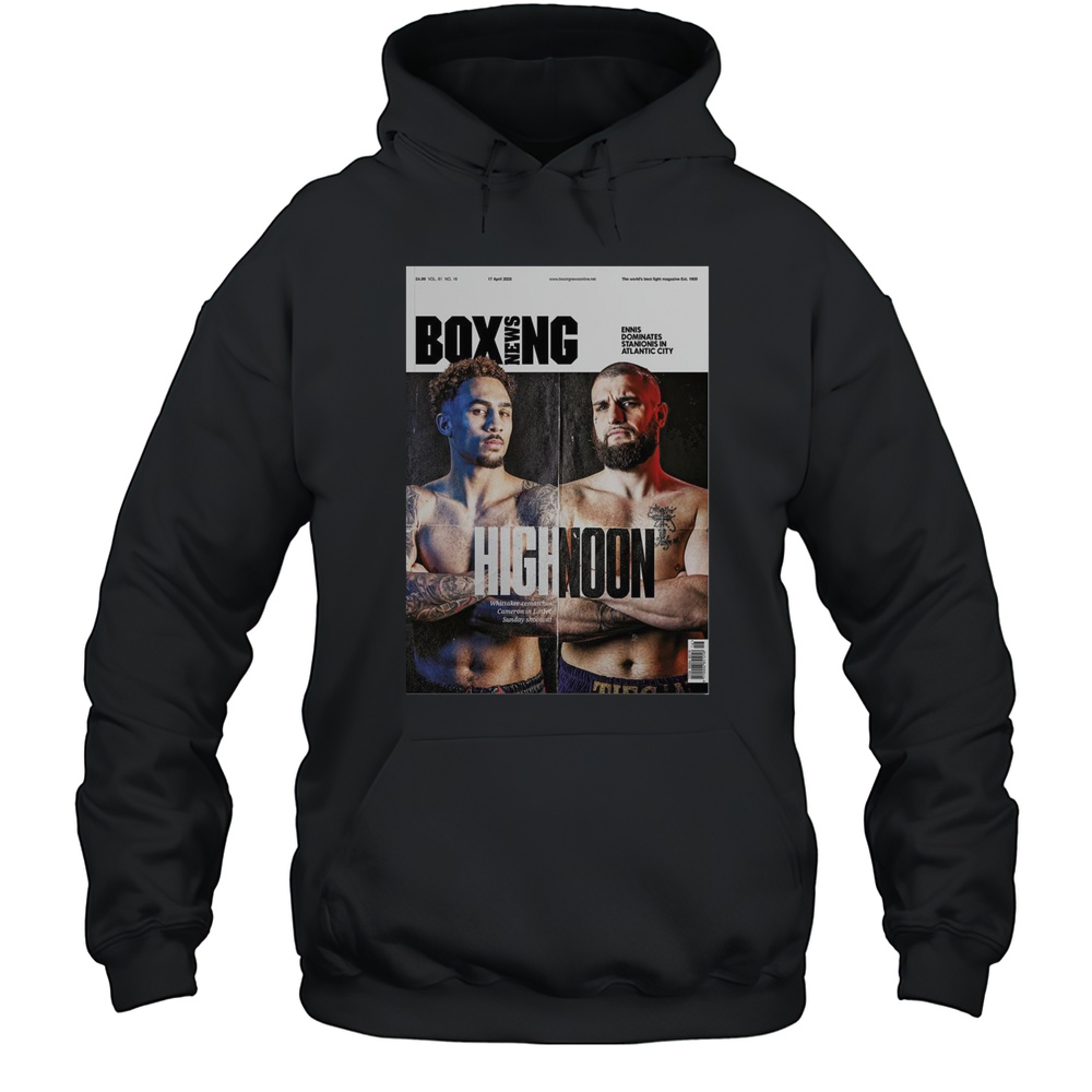 Boxing News Ben Whittaker Vs Liam Cameron II Highnoon Whittaker Rematches Cameron In Easter Sunday Shootout T-shirt Unisex Hoodie