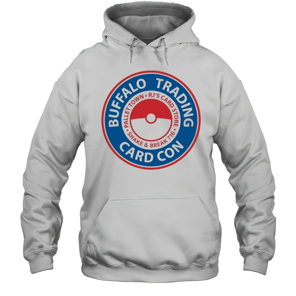 Buffalo Trading Card Con Rallettown Rjs Card Shake And Break 716 Logo 2025 T-shirt Unisex Hoodie