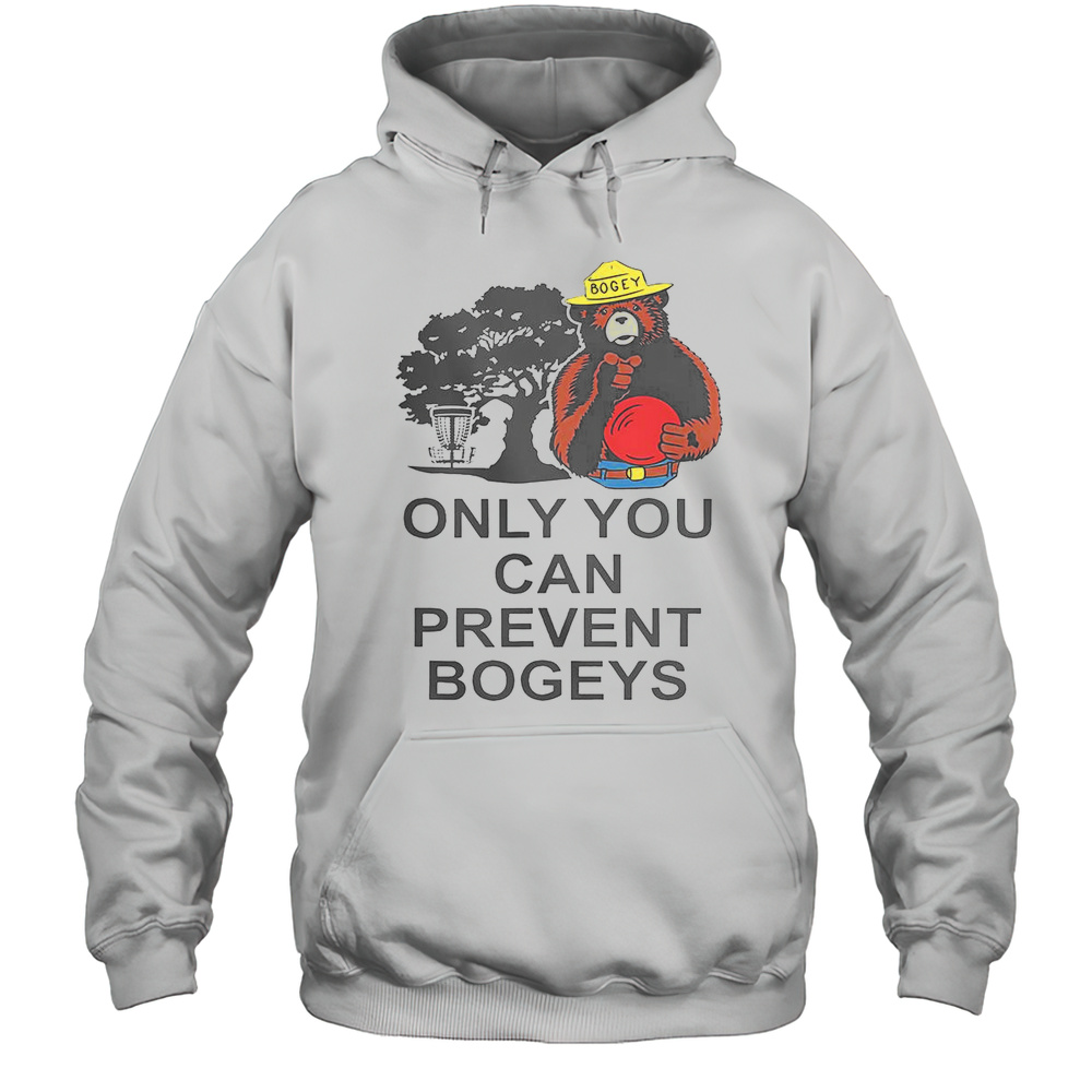 Disc Golf S Only You Can Prevent Bogeys Disc Golf T-Shirt Unisex Hoodie