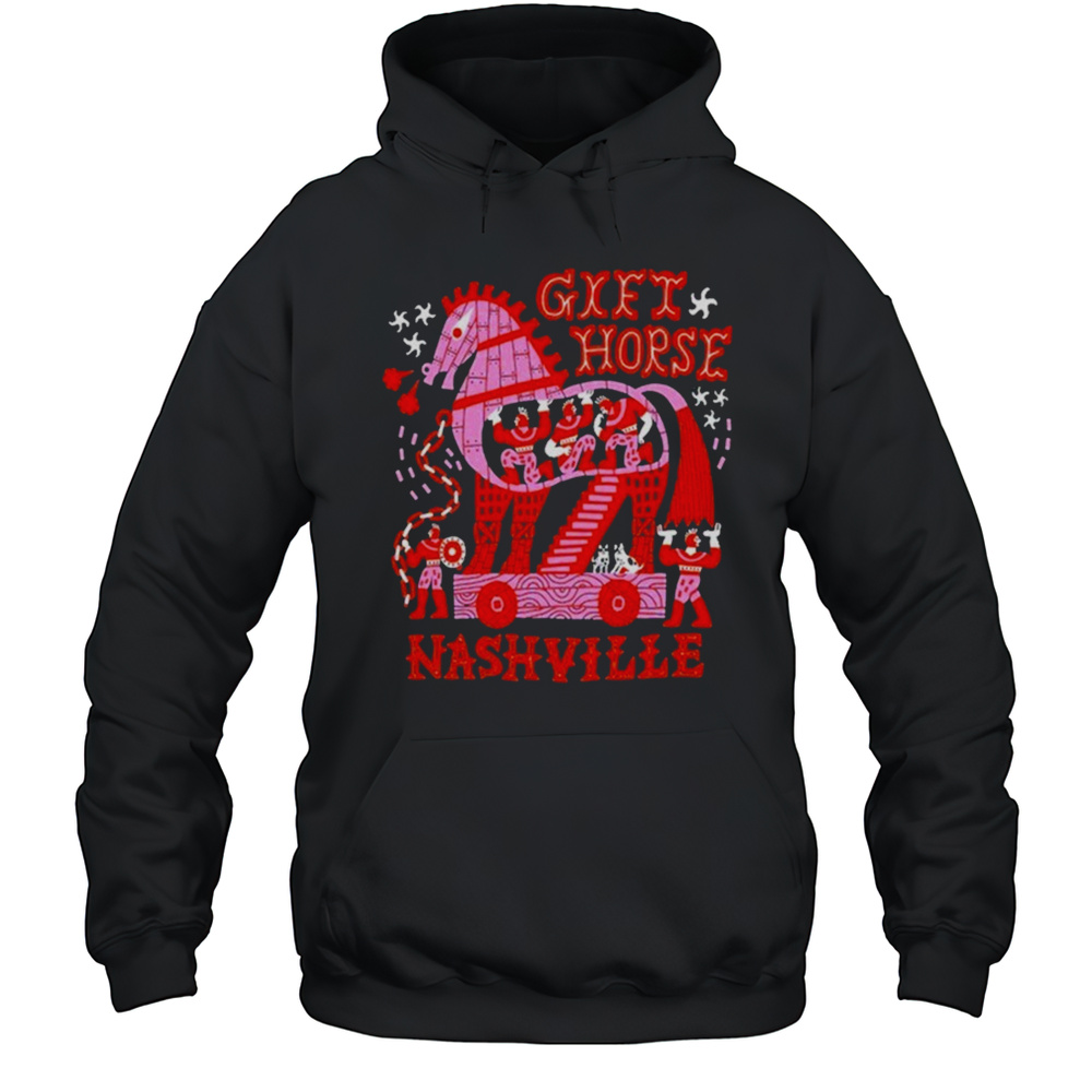 Gift Horse 2025 Nashville T-shirt Unisex Hoodie