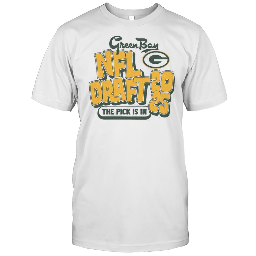Green Bay Packers Nfl Draft 2025 The Pick Is In Bubble Script T-shirt