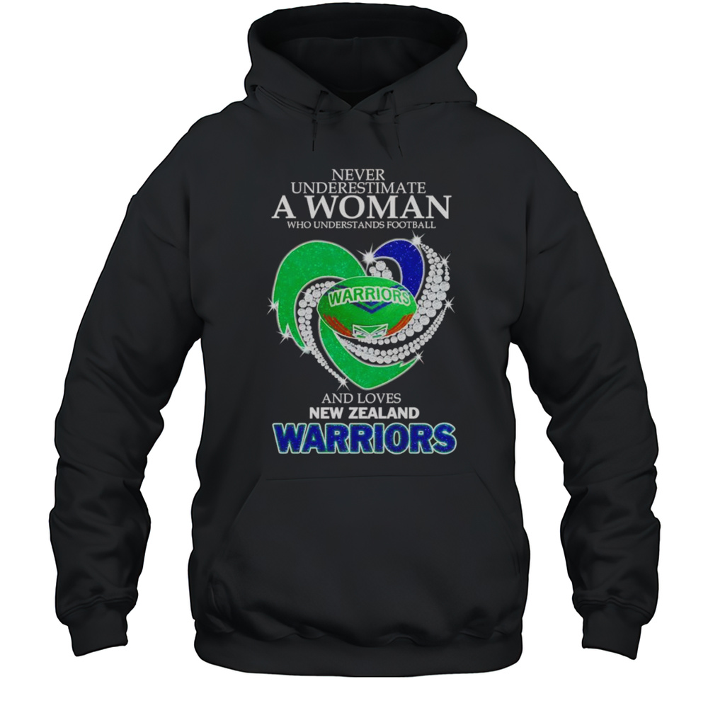 Never Underestimate A Woman Who Understands Football And Loves New Zealand Warriors Shirt Unisex Hoodie