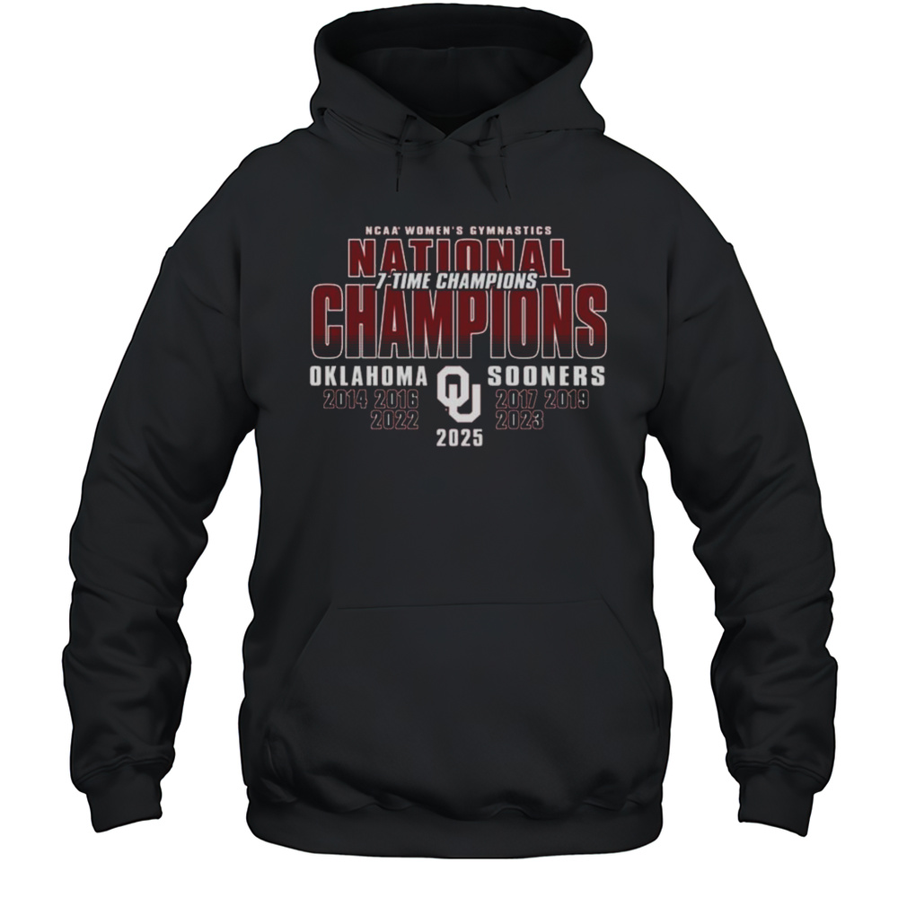 Oklahoma Sooners 2025 NCAA Womens Gymnastics National Champions 7 Time Champions 2014  2025 Logo T-shirt Unisex Hoodie