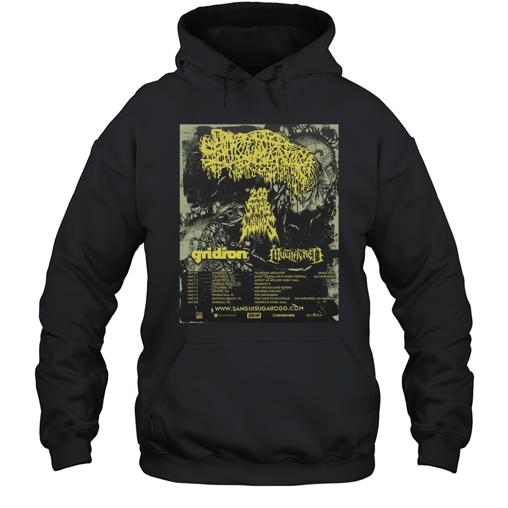 Sanguisugabogg Gridiron And Mutilatred May 09 Winnipeg MB May11 Columbus OH May 12 Allilentown PA 2025 T-shirt Unisex Hoodie