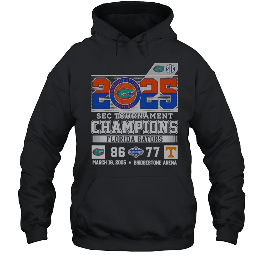 SEC Tournament Champions Florida Gators Beat Tennessee Volunteers 2025 T-Shirt Unisex Hoodie