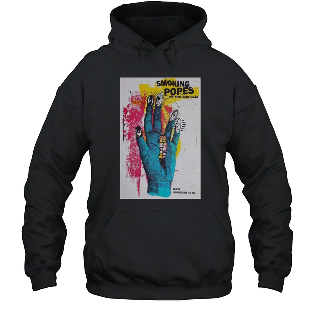 Smoking Popes Show Apr 24 2025 X-Ray Arcade Cudahy WI T-shirt Unisex Hoodie