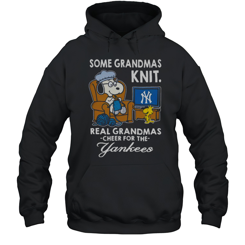 Snoopy And Woodstock Some Grandmas Knit Real Grandmas Cheer For The New York Yankees Sofa TV T Shirts Unisex Hoodie