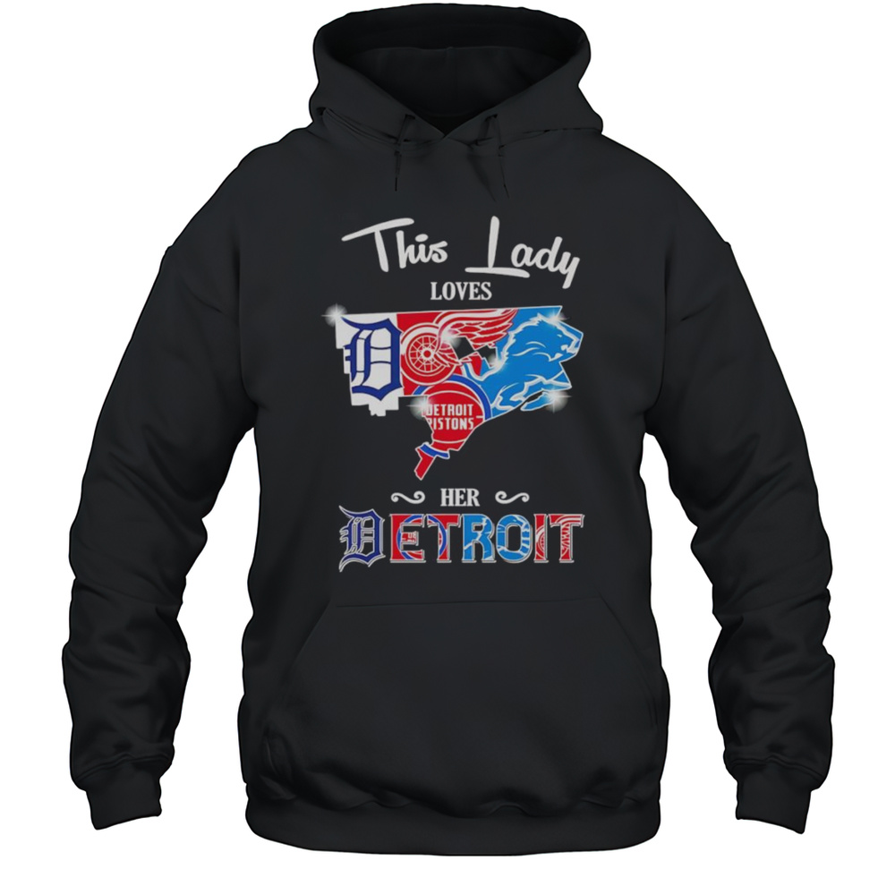 This Lady Loves Her Detroit Sports Map Shirt Unisex Hoodie