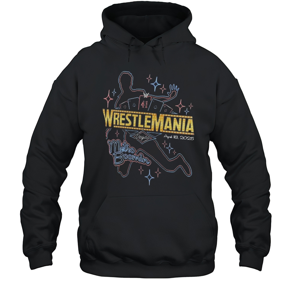 WrestleMania 41 Las Vegas Metro Boomin April 18 2025 After Dark WWE T-shirt Unisex Hoodie