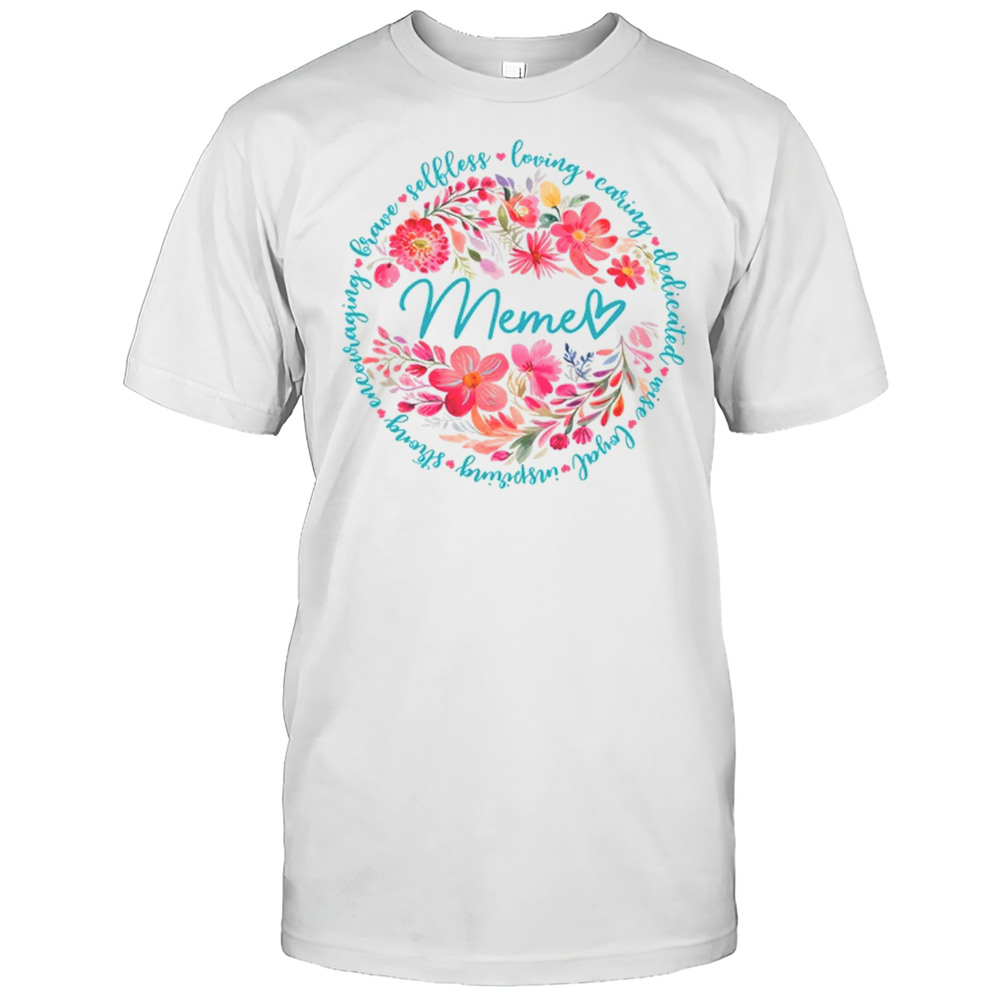 Floral Meme Mothers Day Gardener Cute Wildflowers Women Shirt
