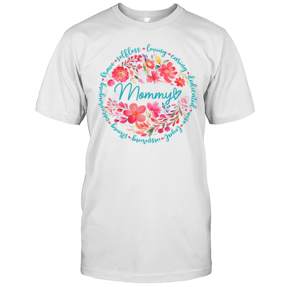 Floral Mommy Mothers Day Gardener Cute Wildflowers Women Shirt