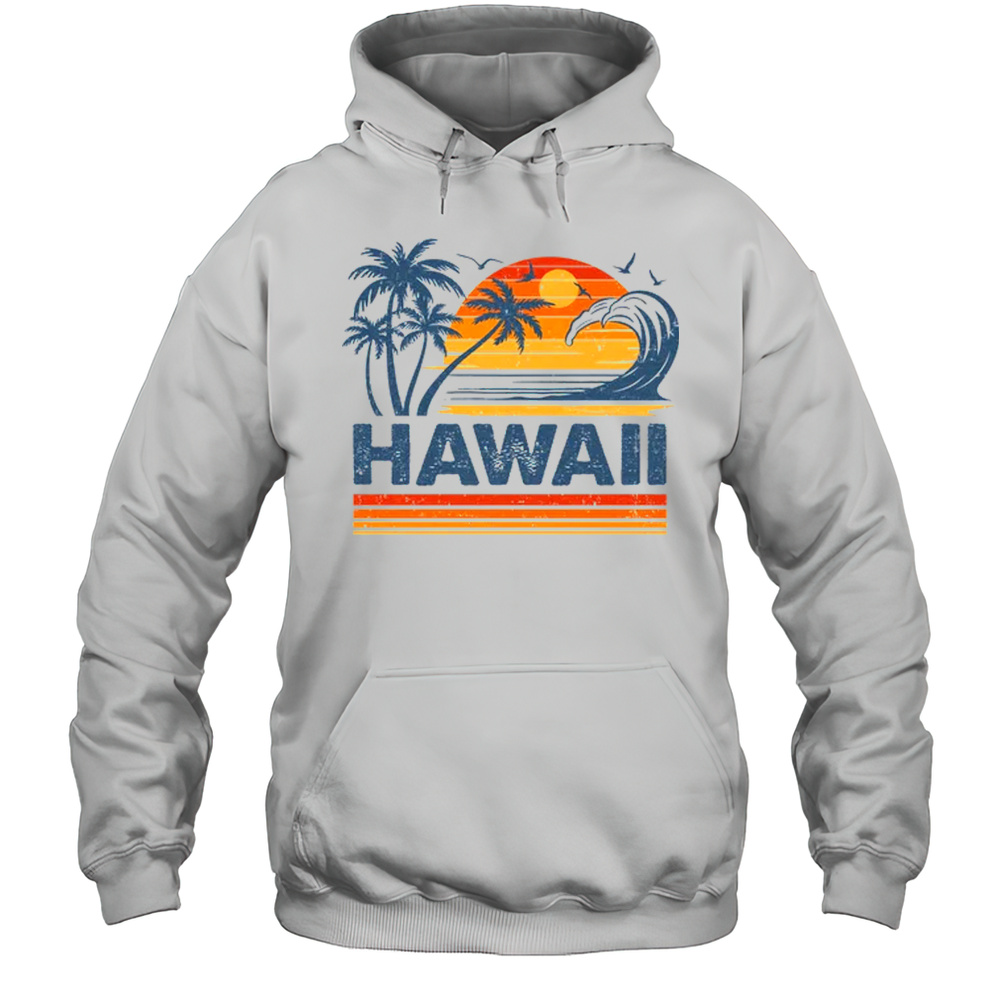 Hawaii Vacation Sunset Cute 70s Vintage Retro Beach Shirt Unisex Hoodie