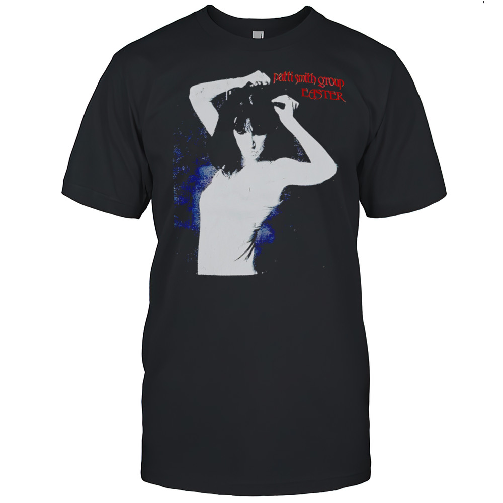 Patti Smith Group Easter Shirt
