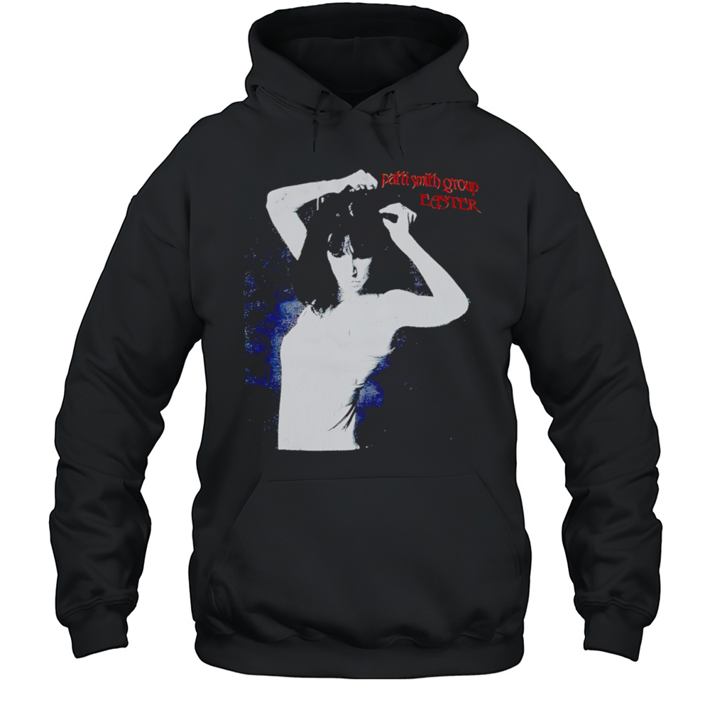 Patti Smith Group Easter Shirt Unisex Hoodie