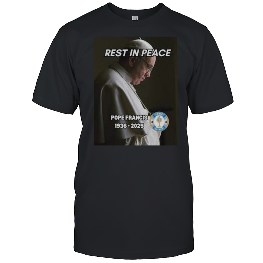 Rest In Bapa Suci Terima Kasih Atas Pelayanannya Pope Francis April 21 1936-2025 Shirt