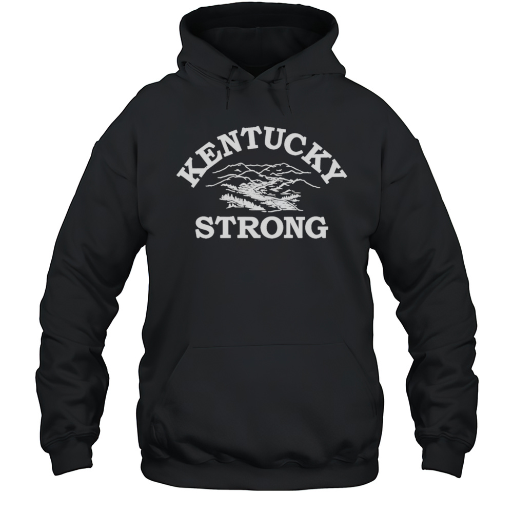 Tyler Kentucky Strong Shirt Unisex Hoodie