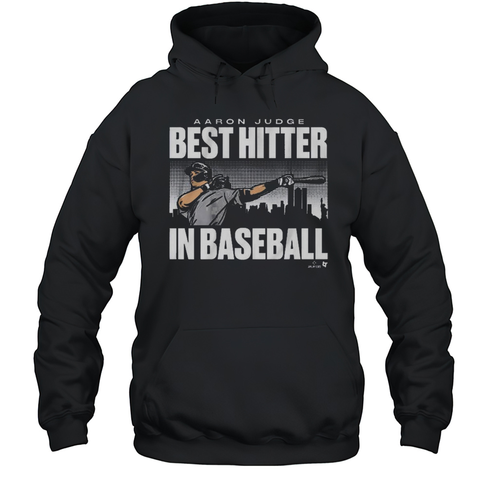 Aaron Judge Best Hitter In Baseball New York Yankees MLB 2025 T-shirt Unisex Hoodie