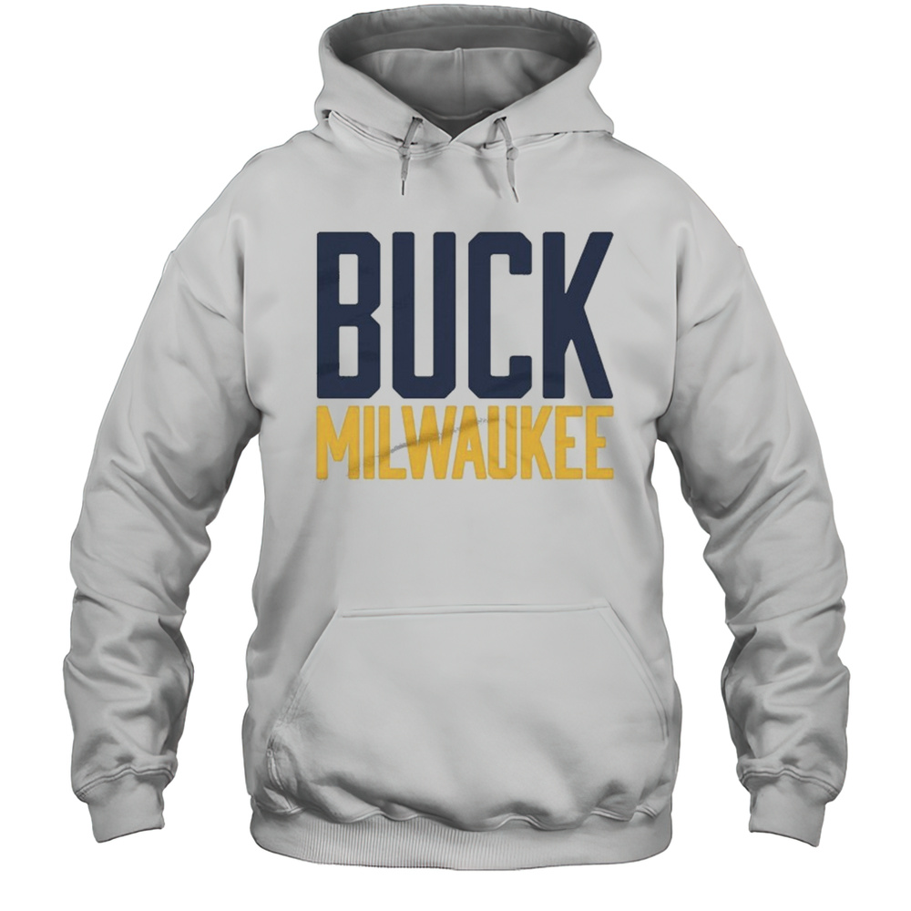 Buck Milwaukee T-shirt Unisex Hoodie