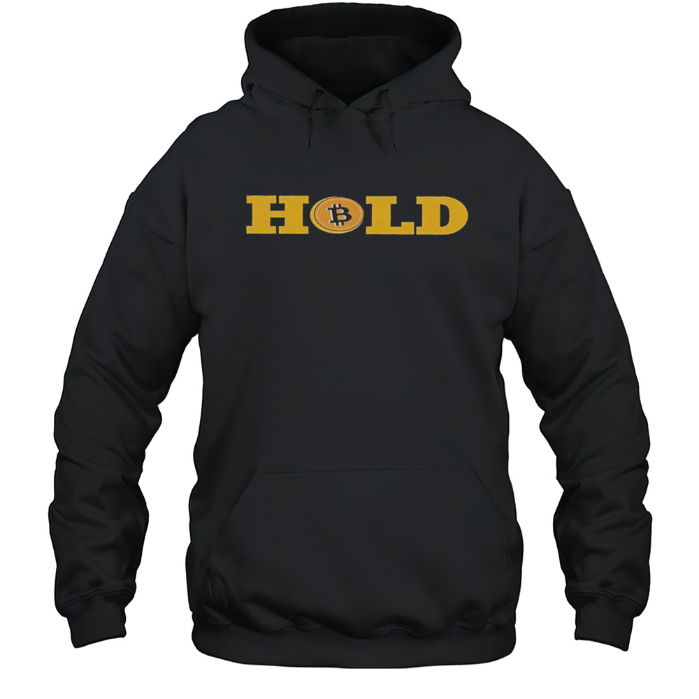 Hold Bitcoin Shirt Unisex Hoodie