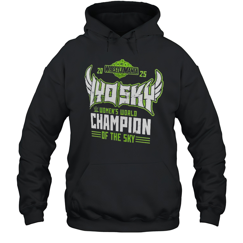 IYO SKY WrestleMania 41 Winner Womens World Champions Of The Sky 2025 T-shirt Unisex Hoodie