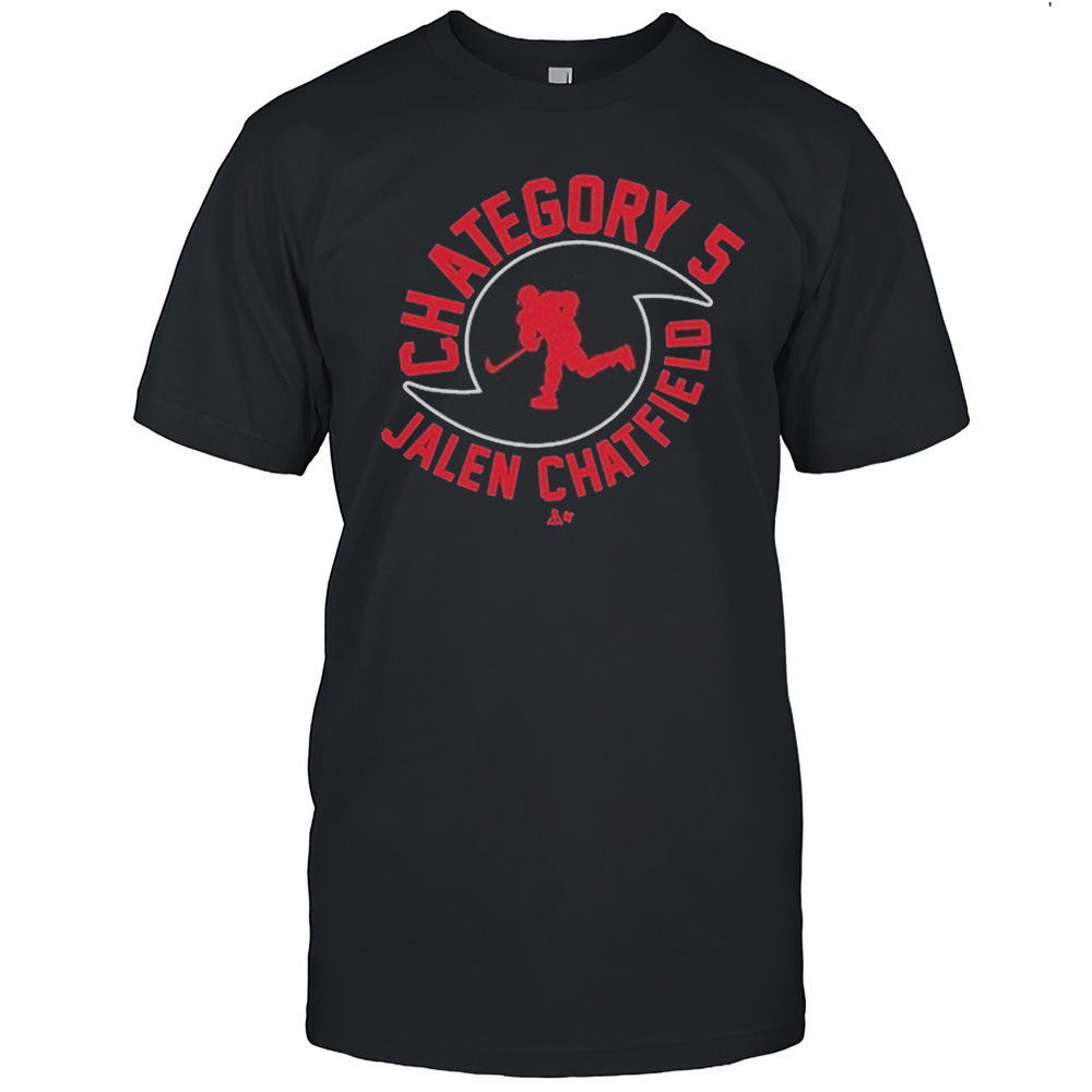 Jalen Chatfield Chategory 5 T-shirt