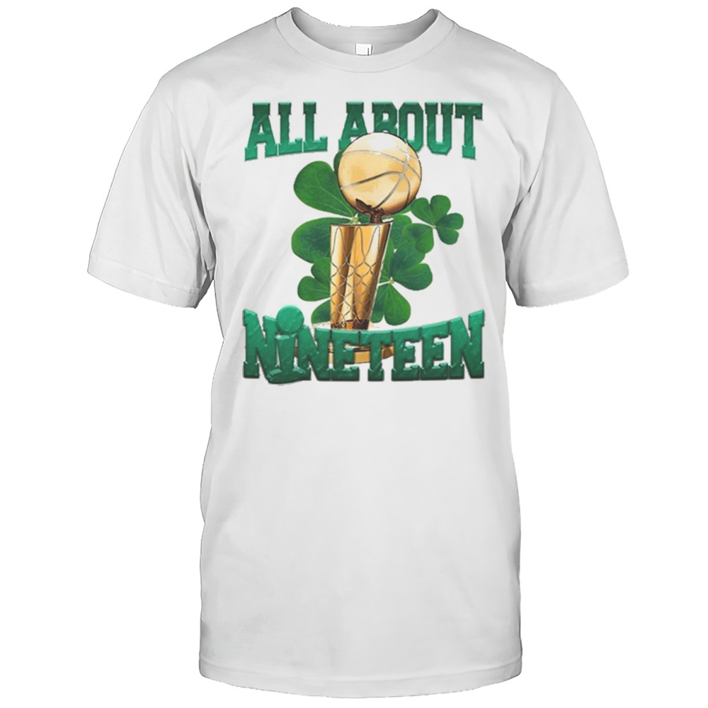 Jayson Tatum Wearing Boston All About Nineteen 19 T-shirt