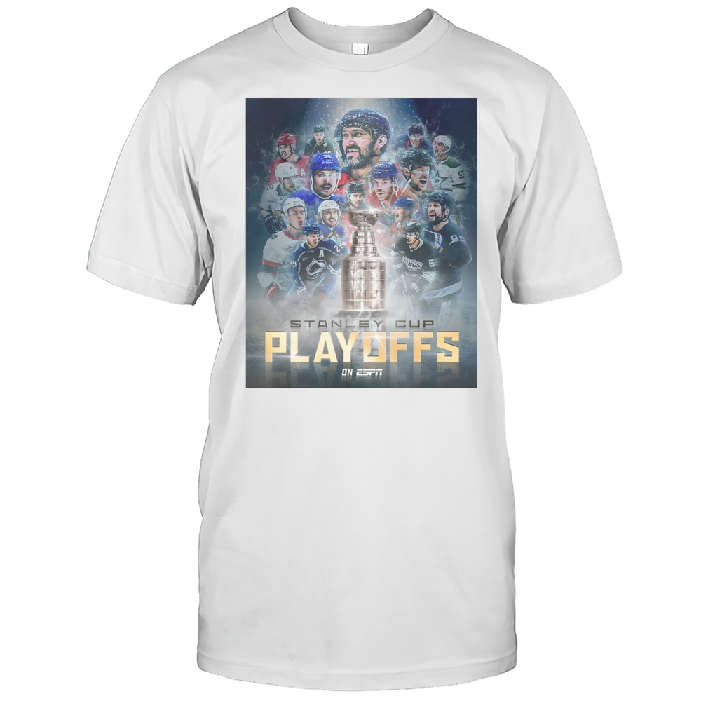 Lord Stanley The Stanley Cup Playoffs Are Back On ESPN Today Poster T-shirt